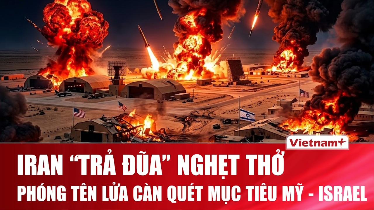 TOÀN CẢNH THẾ GIỚI 4/3: Iran “trả đũa” nghẹt thở, phóng tên lửa “càn quét” mục tiêu Mỹ - Israel