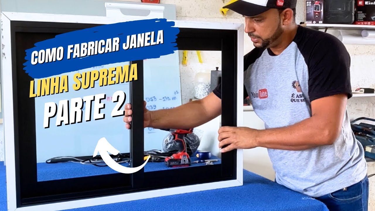 Janela de 2 folhas linha suprema/ parte 2