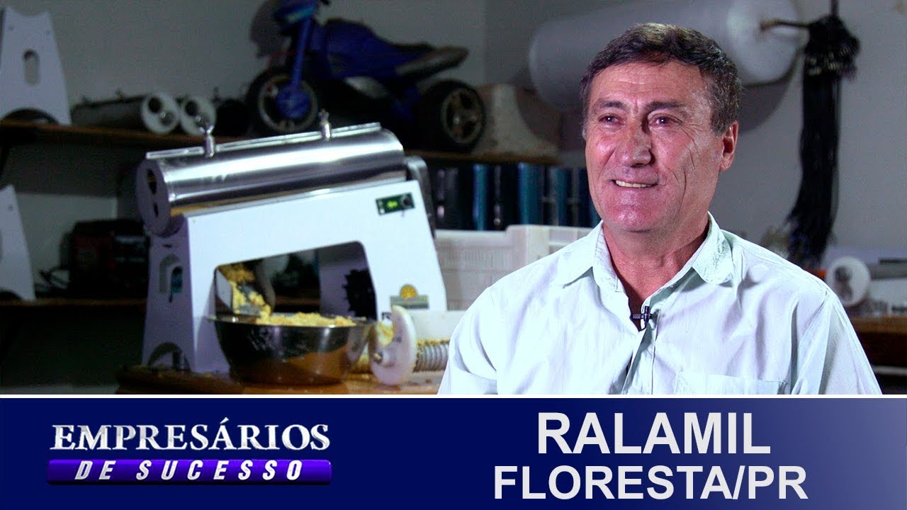 RALAMIL, FLORESTA/PR, EMPRESÁRIOS DE SUCESSO