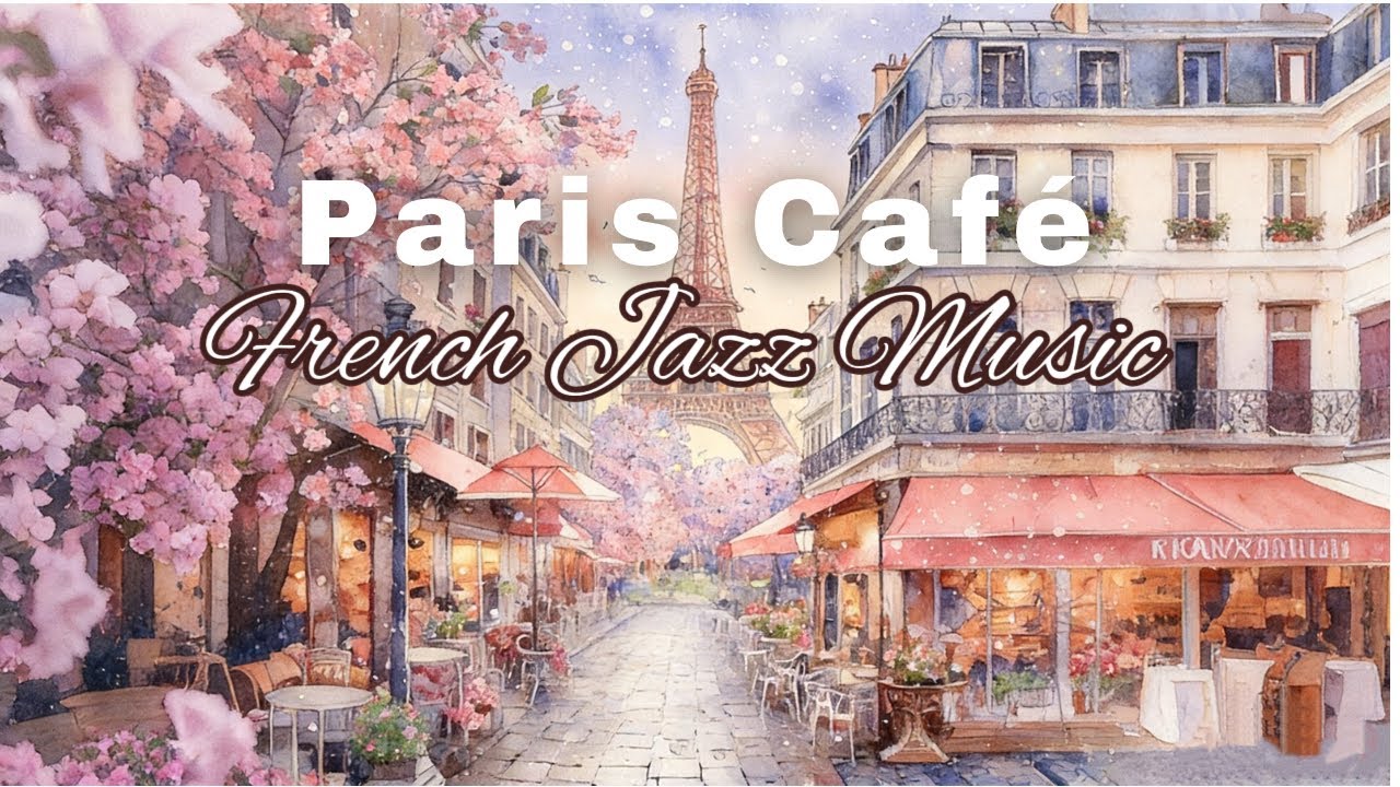 PARIS Café 💗Parisian Jazz Guitar & Accordion Instrumental 💿French Cafe Music