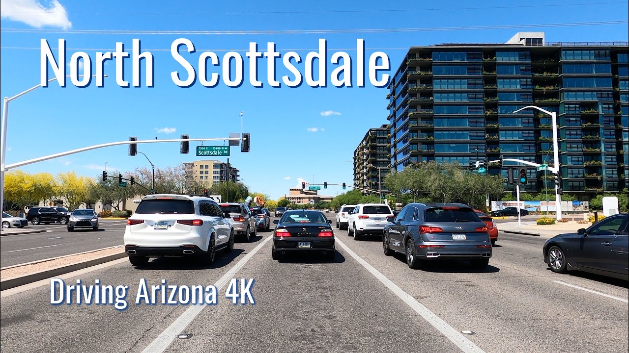 Driving North Scottsdale 4K |- Scottsdale Kierland Commons & The Quarter