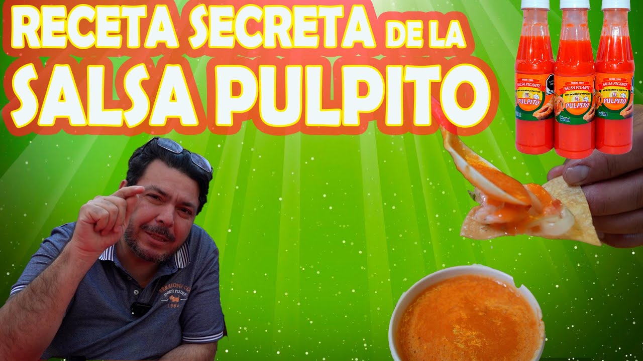 RECETA SECRETA DE LA SALSA PULPITO l La Vaquita