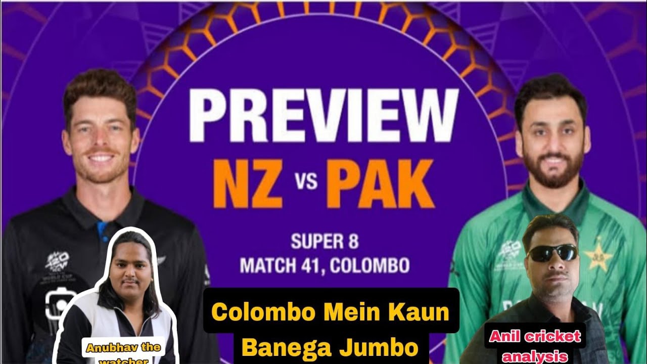 kya Pak ho sakta hai Khas Newzealand versis Pak super-8 first match ..ll