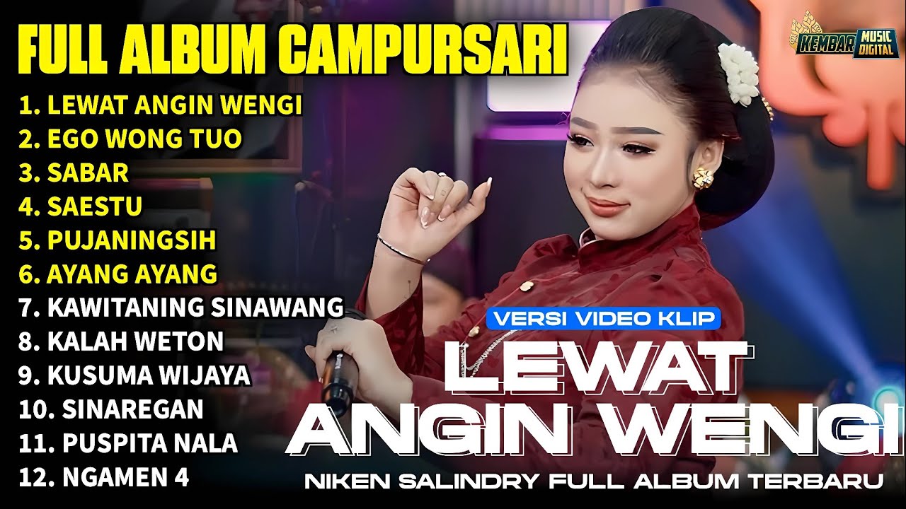 FULL ALBUM CAMPURSARI NIKEN SALINDRY LAGU TRENDING TERBARU -LEWAT ANGIN WENGI - EGO WONG TUO - SABAR