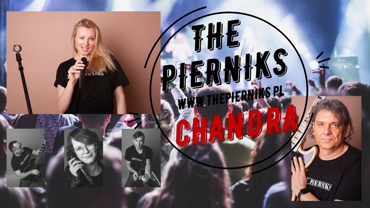 The Pierniks - Chandra