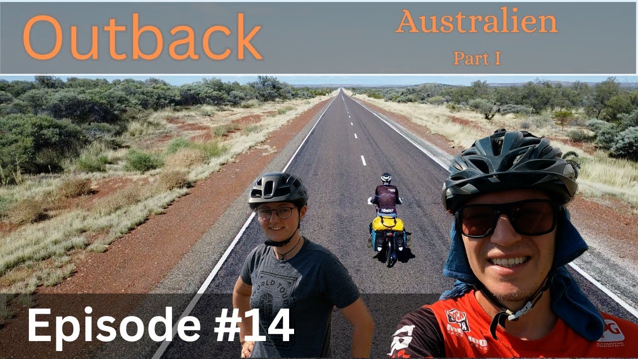 Ep. 14 Fahrradweltreise - Australien, Outback