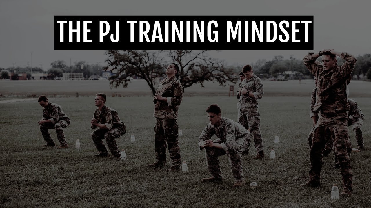 The PJ Training Mindset
