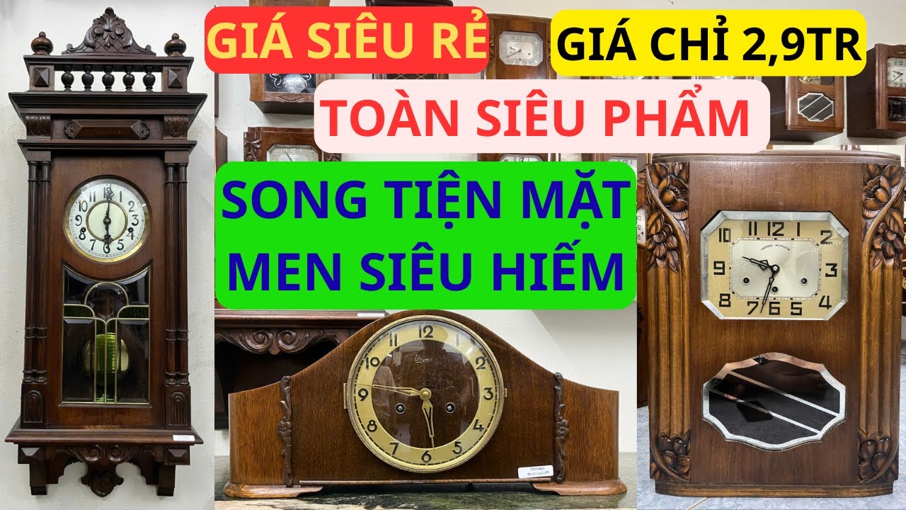 BÁO GIÁ ĐỒNG HỒ CỔ 18/07 #donghocohadong #donghoconco #donghoconguyensinh #donghocohanoi