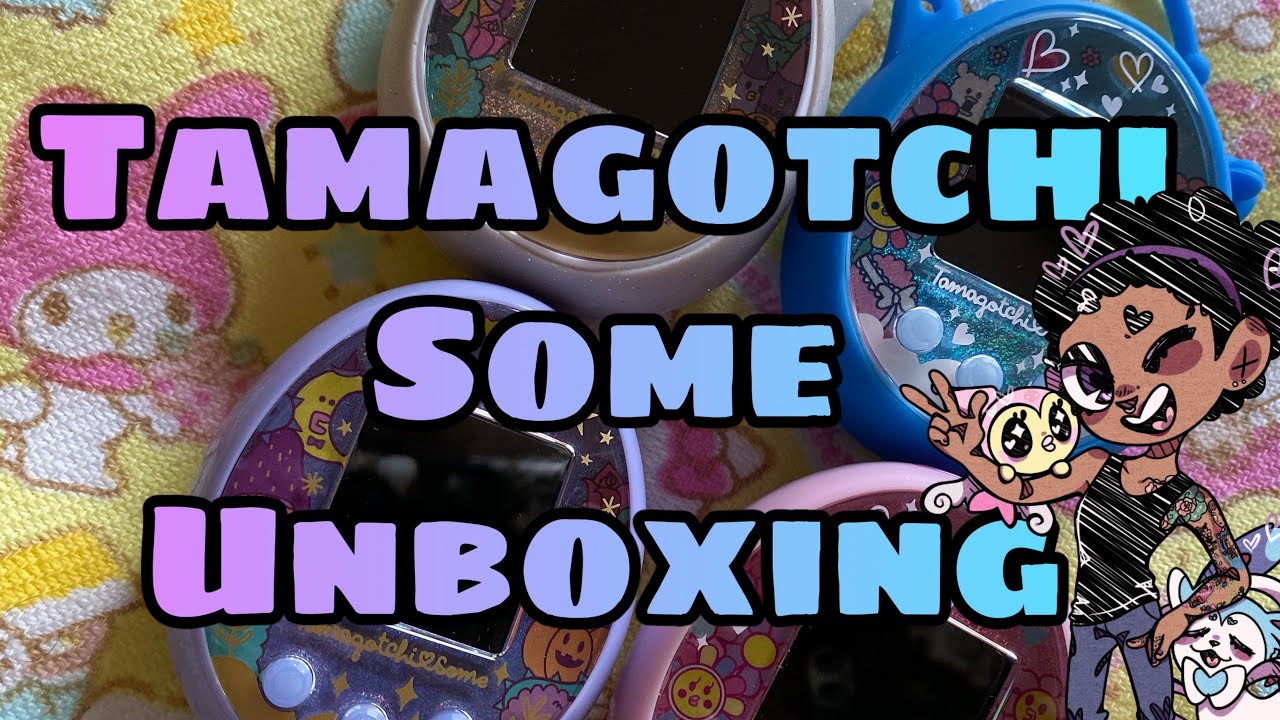 UNBOXING All Four Tamagotchi Some