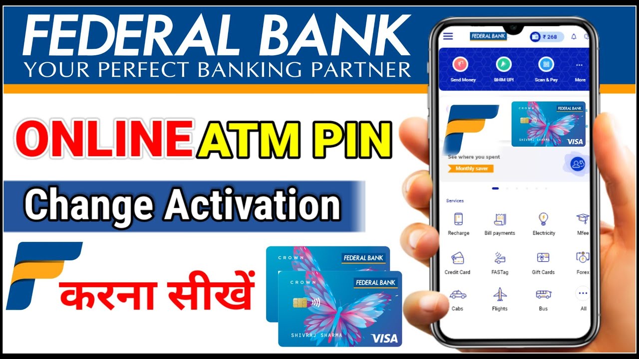 federal bank atm card activation/federal bank debit card pin generation online-federal bank app