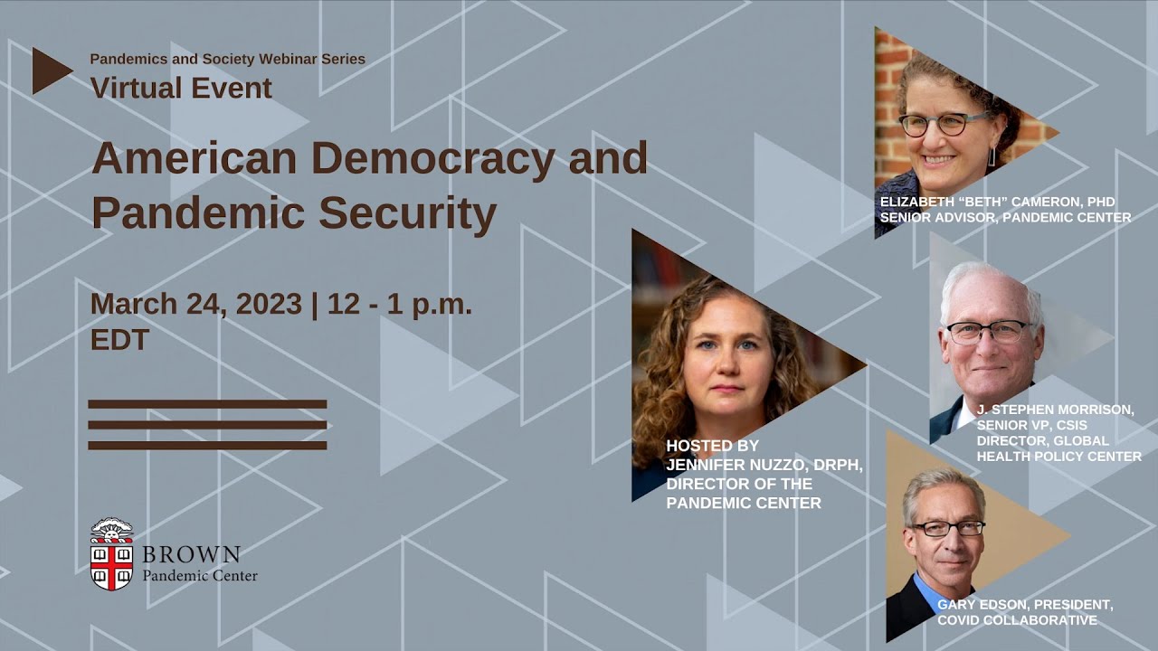 American Democracy and Pandemic Security