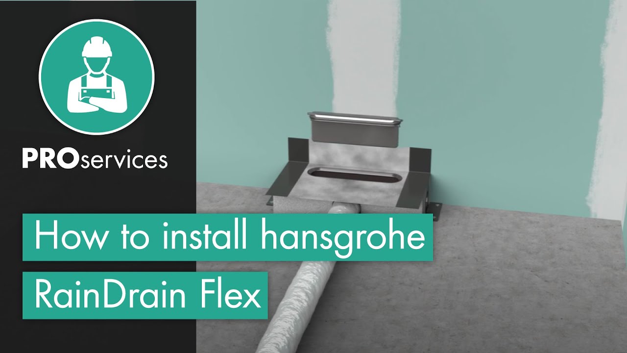How to install hansgrohe RainDrain Flex