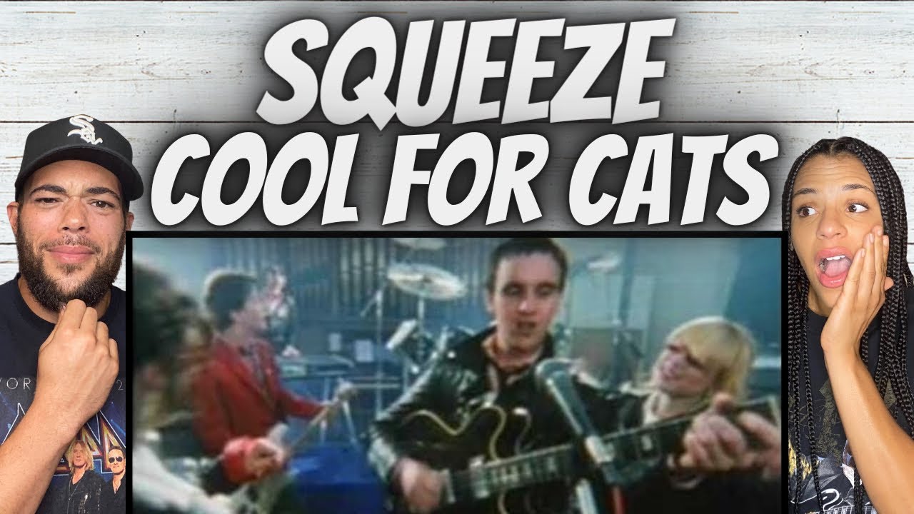 HMMM  | FIRST TIME HEARING Squeeze -  Cool For Cats REACTION