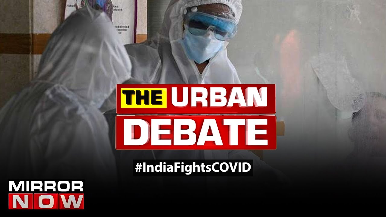 Is India's COVID-19 success story a fallacy? | The Urban Debate