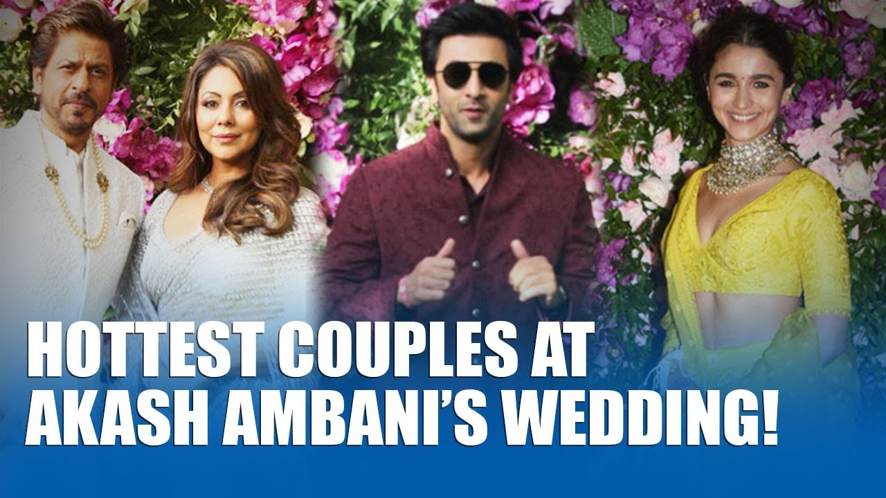 Hottest Couples at Akash Ambani and Shloka Mehta&rsquo;s wedding| Mukesh Ambani| Nita Ambani
