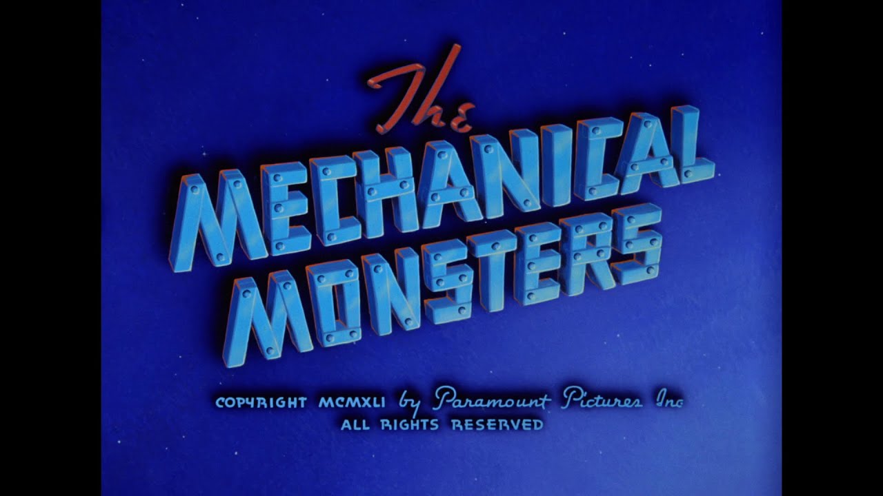 Max Fleischer's Superman: The Mechanical Monsters (1941; HD)