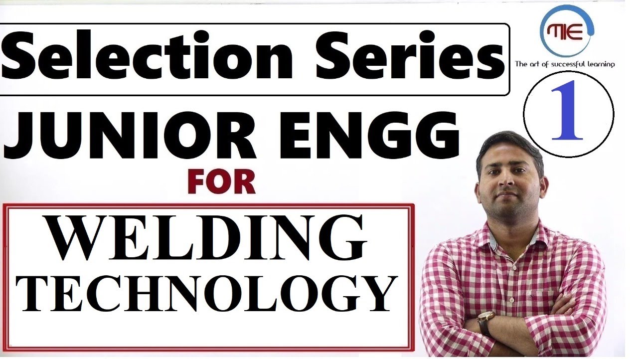 DSSSB, THDC, UPRVUNL Welding, Junior Engineer Best Questions