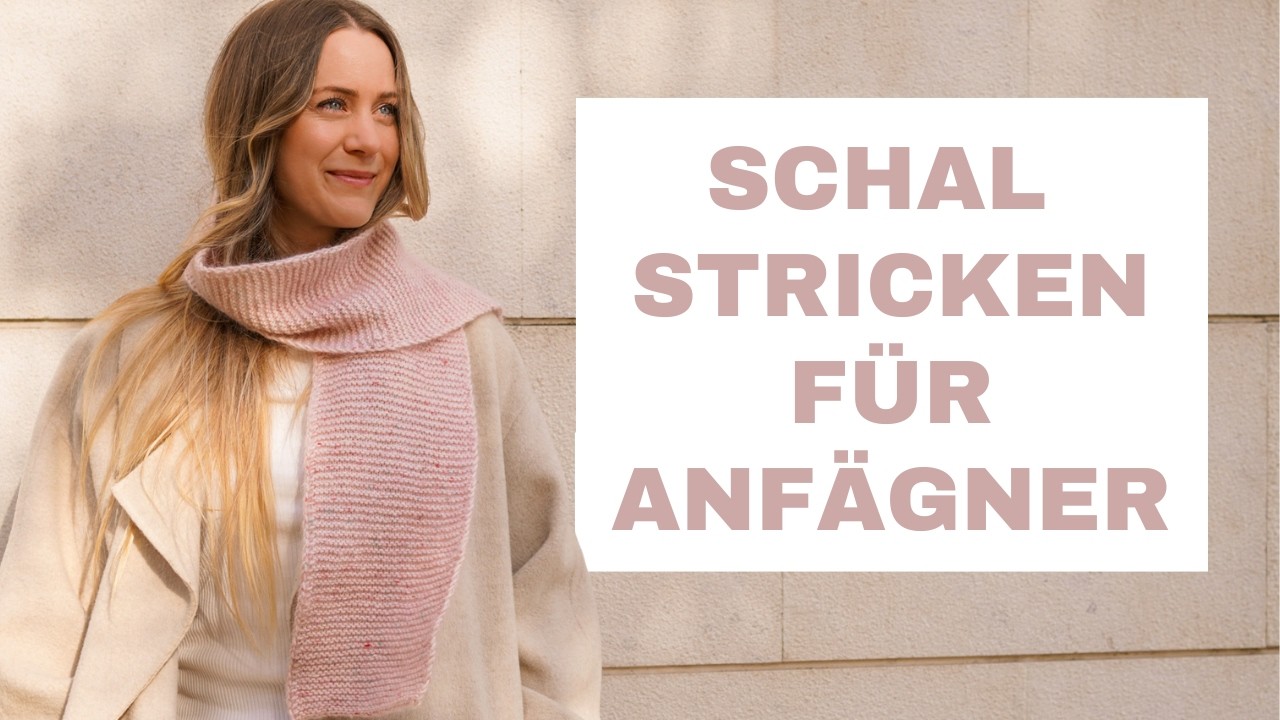 Schal stricken für Anfänger – einfacher geht’s nicht!