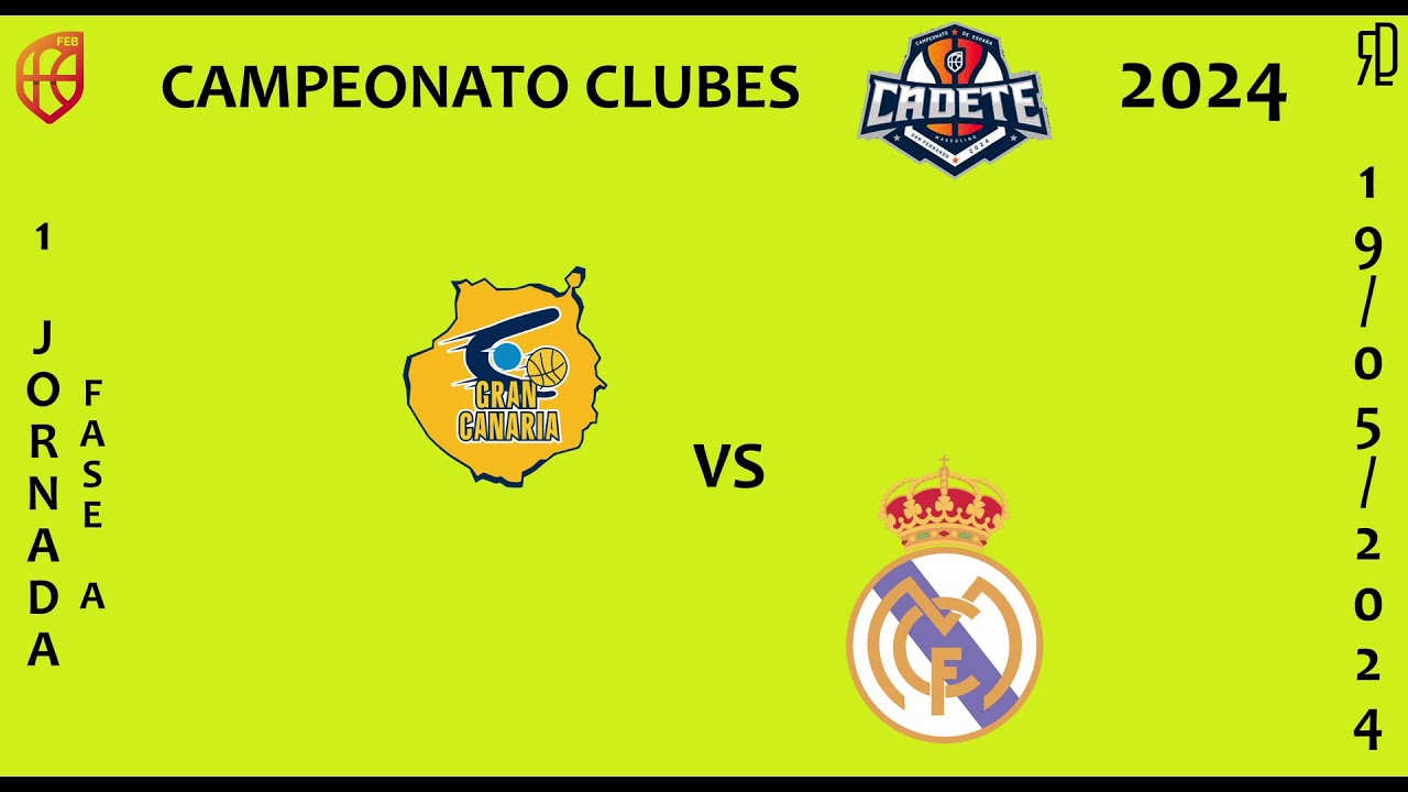 GRAN CANARIA//REAL MADRID ´A´ #1 FA CECM CAMPEONATO CLUBES CADETE 2024
