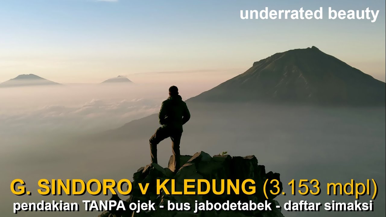 Gunung Sindoro via Kledung : Perjalanan dari Jabodetabek, Pendaftaran, & Jalur Pendakian Tanpa Ojek