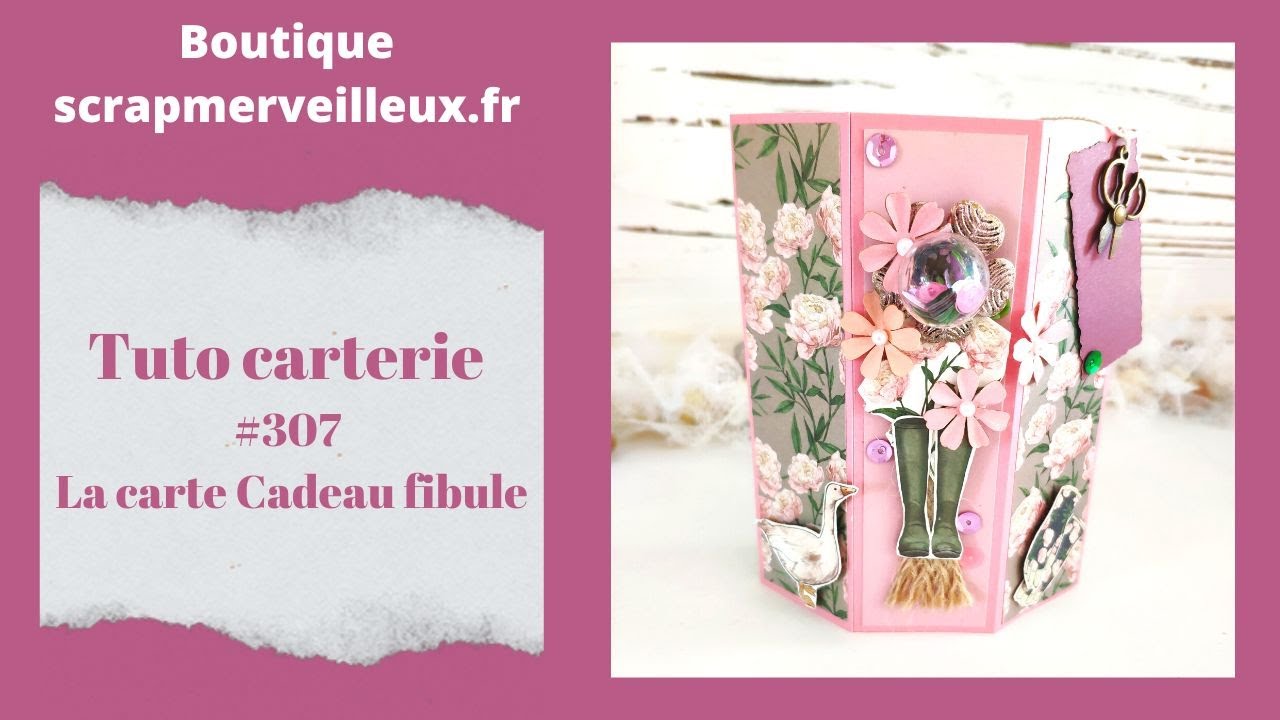 Tuto Carterie : la Carte cadeau fibule #307                         #carterie #scrapbooking #tuto