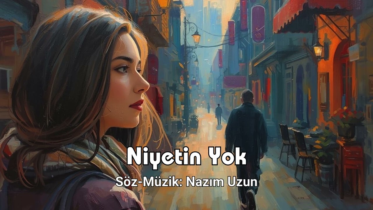 Niyetin Yok