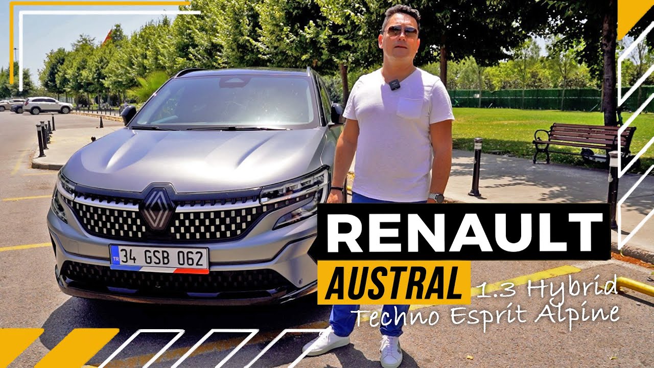 Renault Austral 1.3 Mild Hybrid Techno Esprit Alpine İncelemesi - AutoSHOW