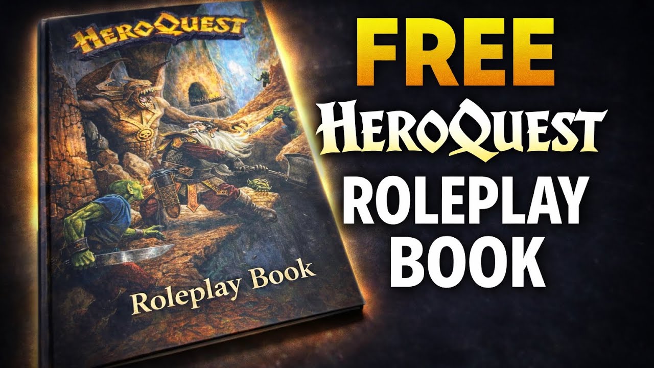 FREE HeroQuest Roleplay Book (Download & Flip Through)
