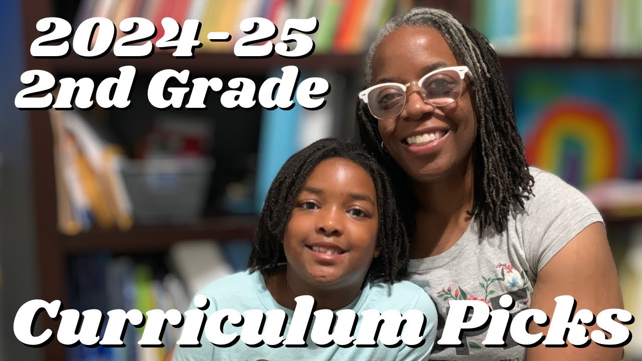 2ND GRADE CURRICULUM PICKS | 2024-25 HOMESCHOOL CURRICULUM |