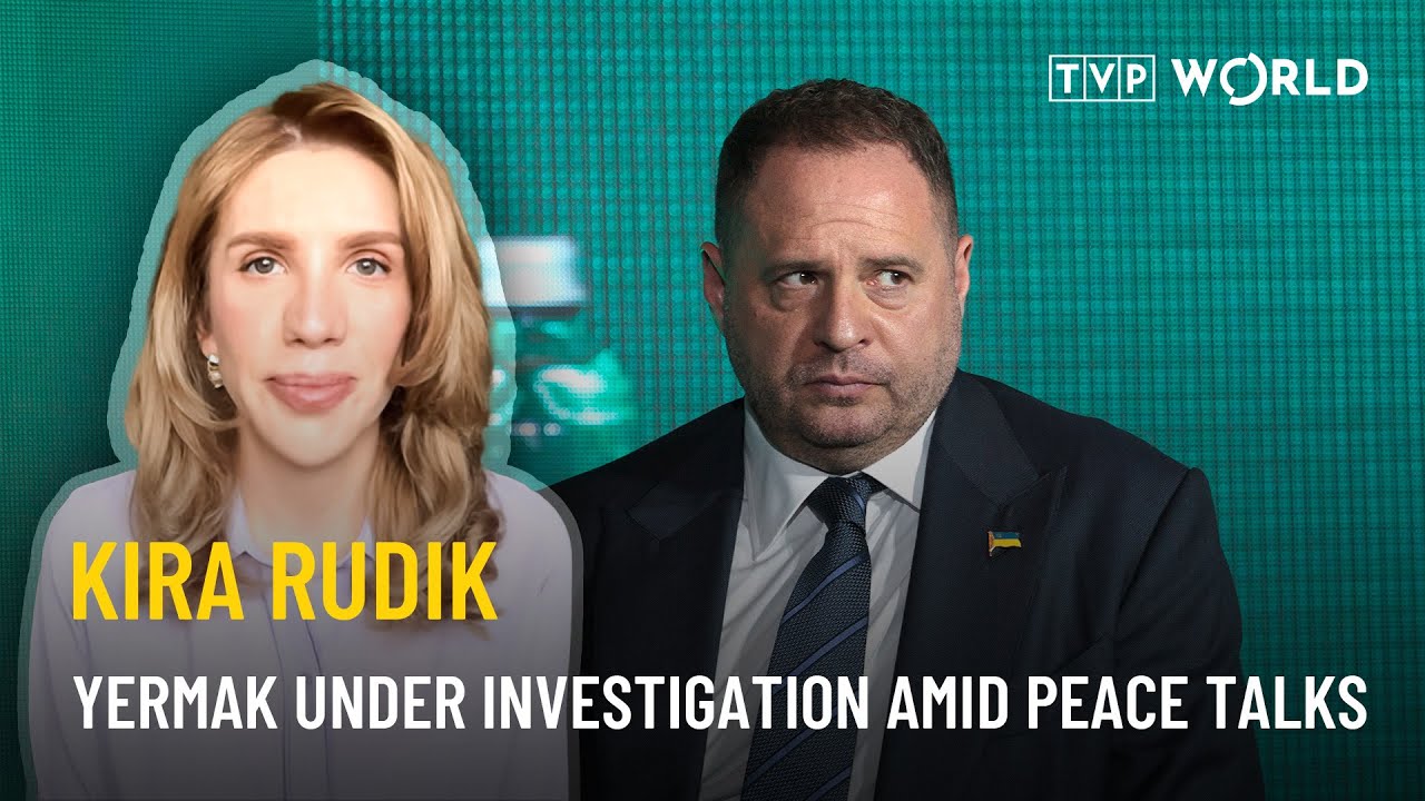 Ukraine: Anti corruption probe against Yermak | Kira Rudik