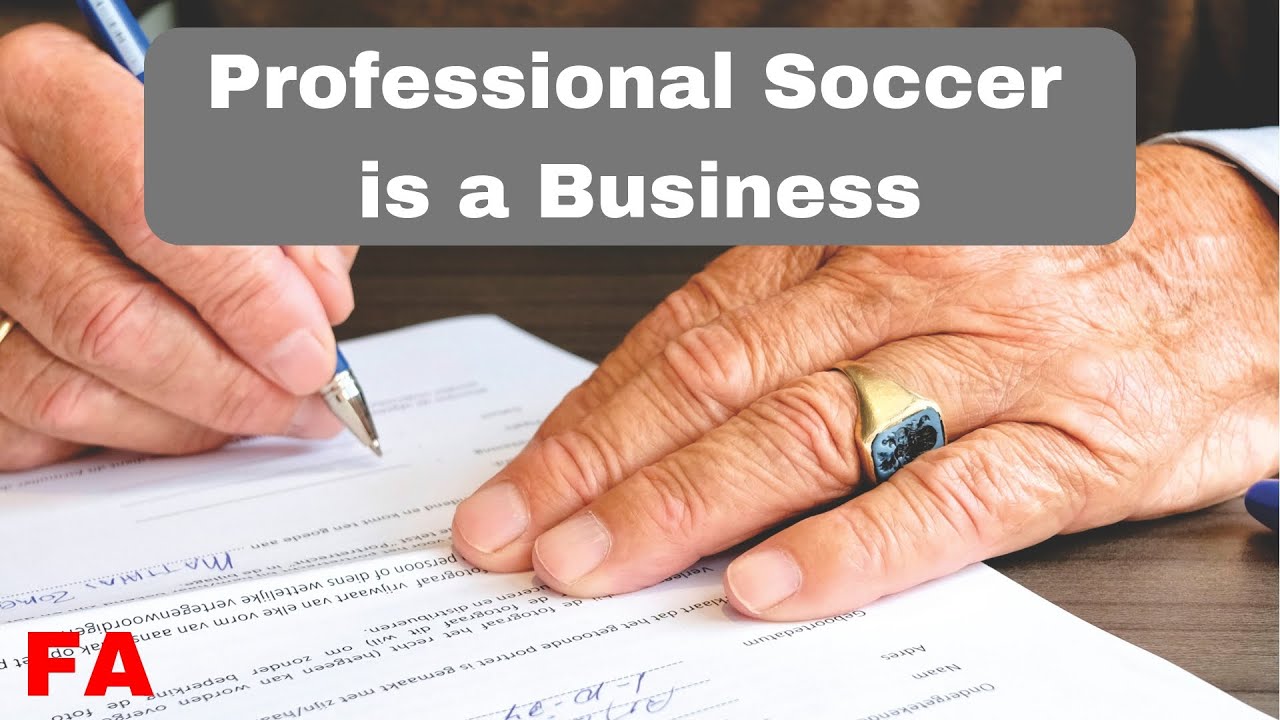 How to Become a Professional Soccer Player | The Business Side of Pro Soccer