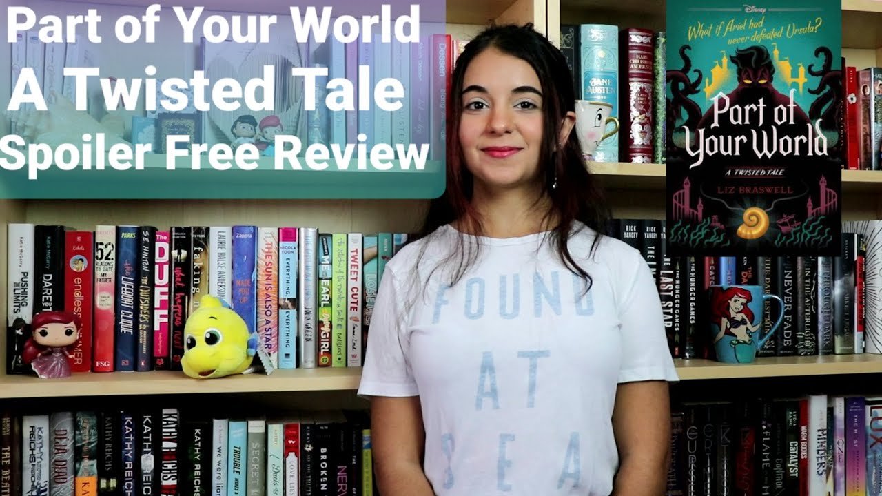 Part Of Your World | Book Thoughts