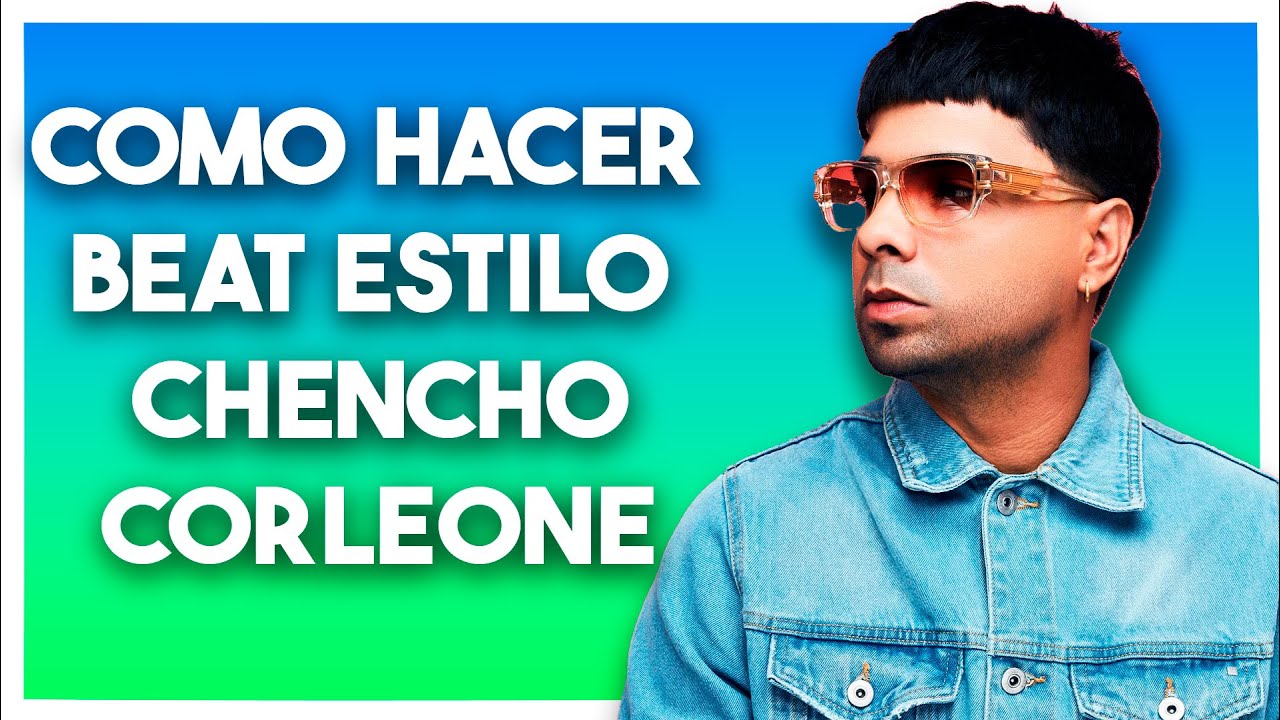 Como HACER un BEAT de REGGAETON estilo CHENCHO CORLEONE , como hacer un beat estilo plan b