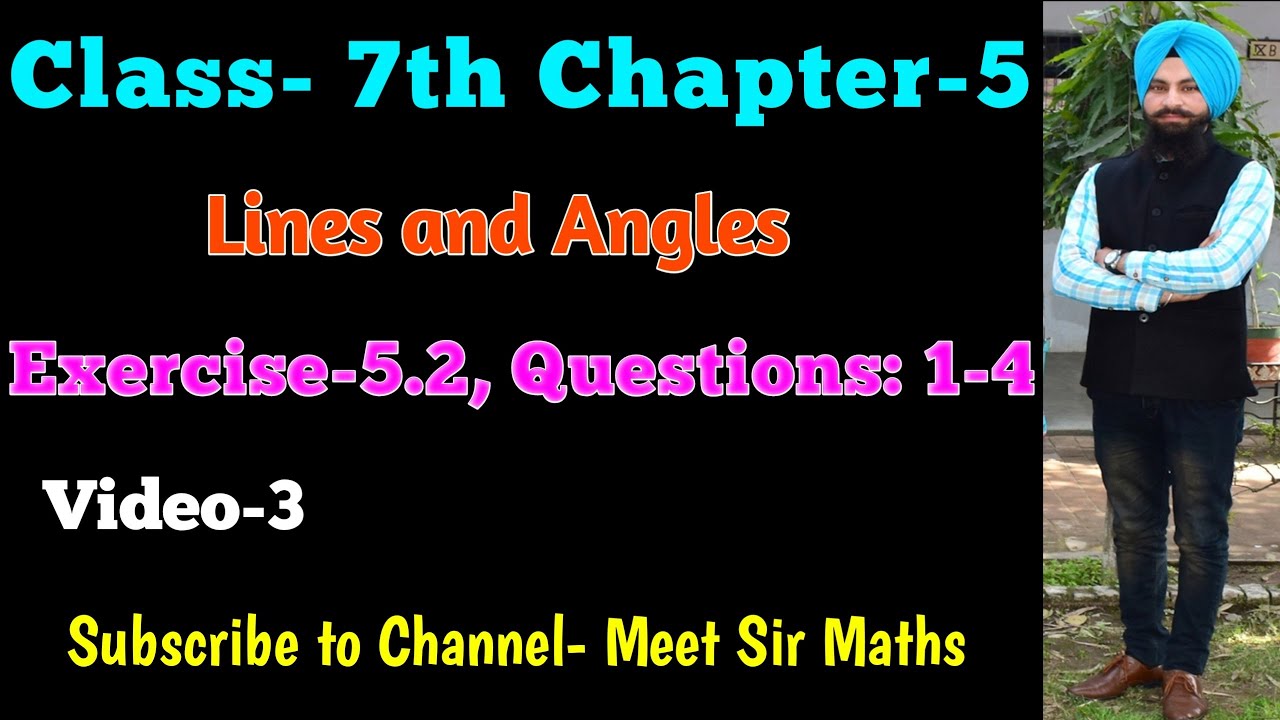 |Class-7th|Chapter-5|Lines and Angles|Exercise-5.2|Meet Sir Maths|PSEB| NCERT| CBSE|