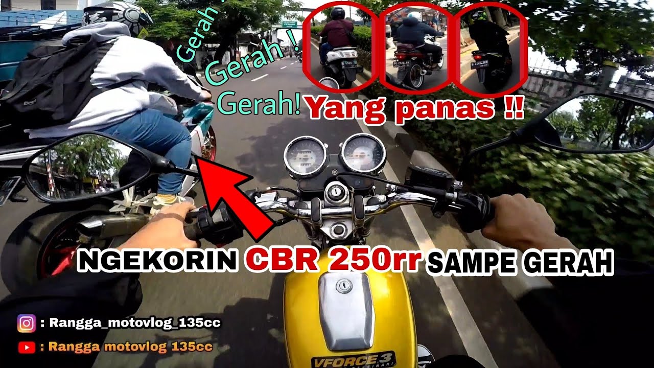 RX KING VS CBR250 !! BUNTUTIN CBR 250 SAMPE GERAH || KO YANG LAIN IKUTAN PANAS !!