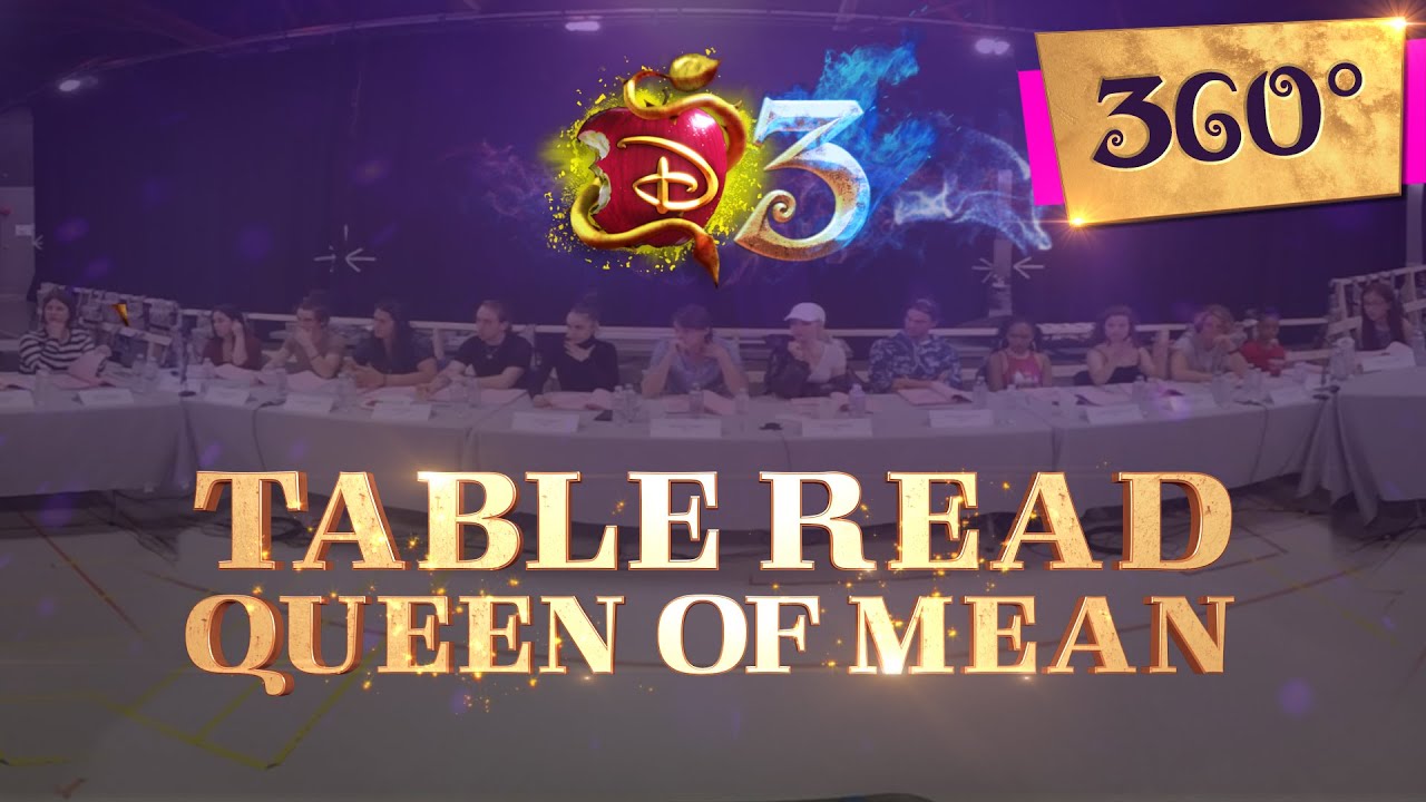 Queen of Mean | Table Read | Behind the Scenes | Descendants 3