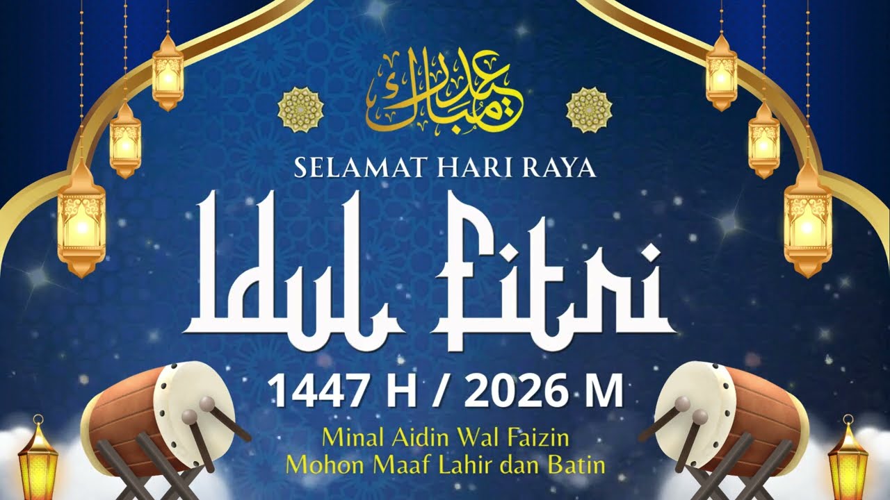 Video Ucapan Selamat Hari Raya Idul Fitri Tahun 1447 H / 2026 M part 8