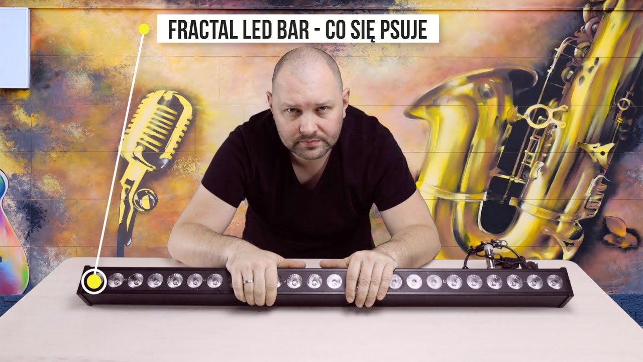 PORADNIK CHAŁTURNIKA  - #5 LED BAR-  FRACTAL
