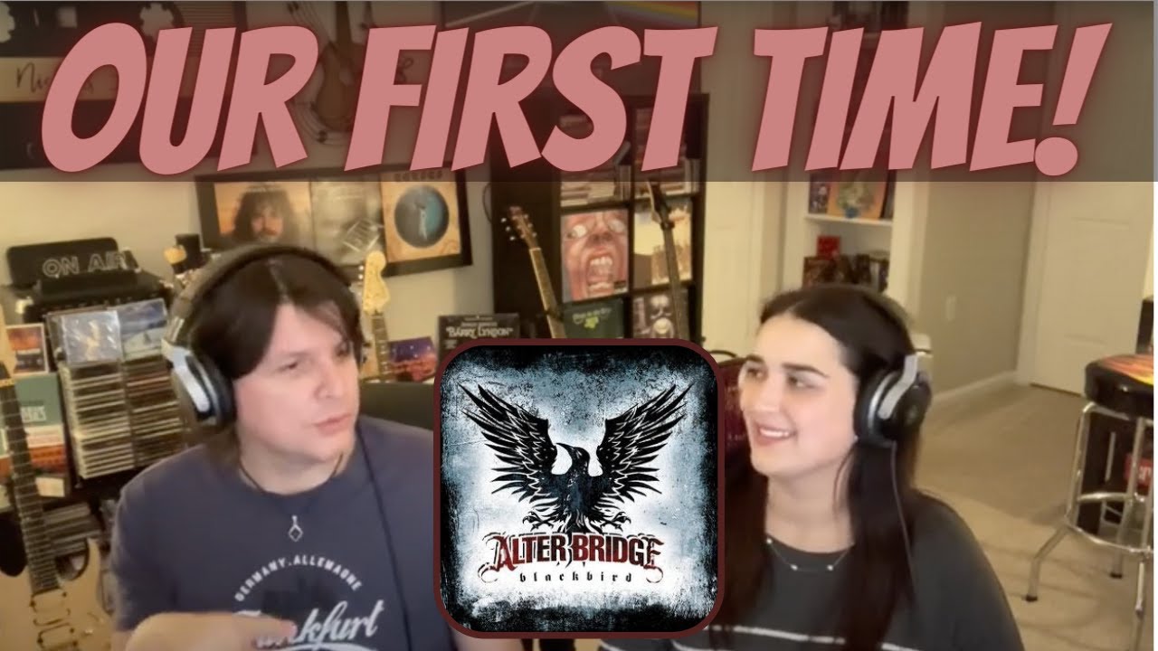 ALTER BRIDGE - Blackbird | FIRST TIME COUPLE REACTION (BMC Request)
