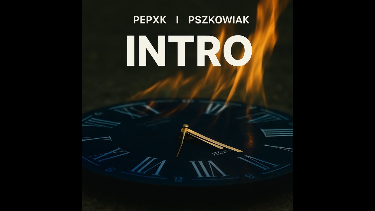 Pepxk X Pszkowiak - INTRO (Prod. Pepxk) [Official Video]