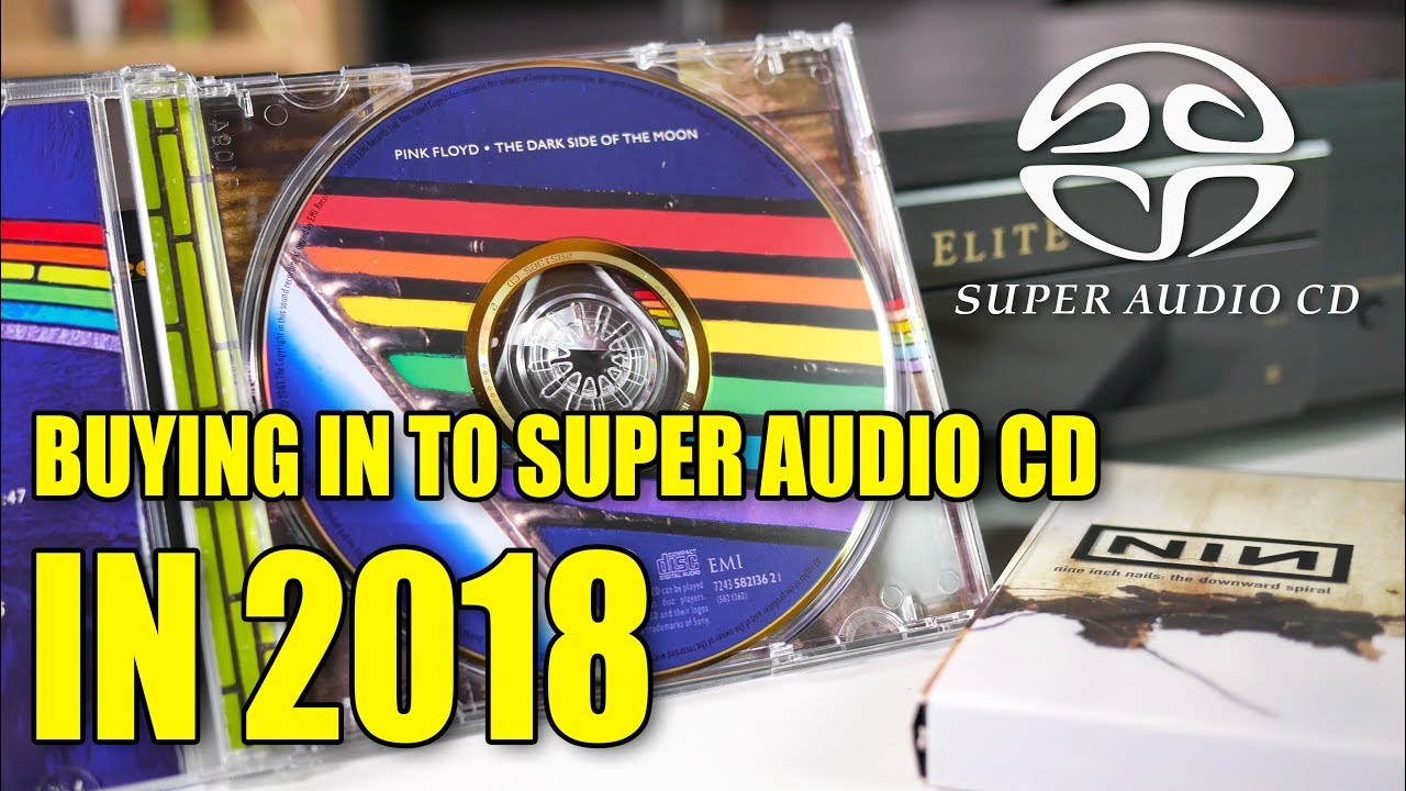 Super Audio CD - worth it in 2018?