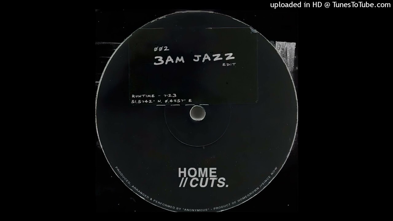 3am Jazz Edit - Anonymous.
