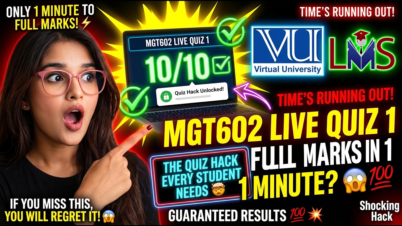MGT602 LIVE VU QUIZ 1 | Get Full Marks Guaranteed💯✍️ | 🔥 Hack 🔒 Quiz Firewall | Virtual University 🎓