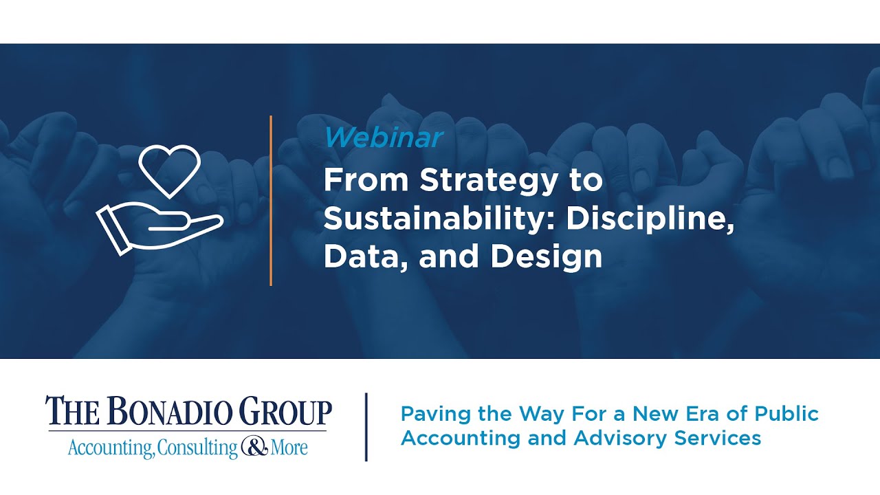 From Strategy to Sustainability: Discipline, Data, and Design (Recording)