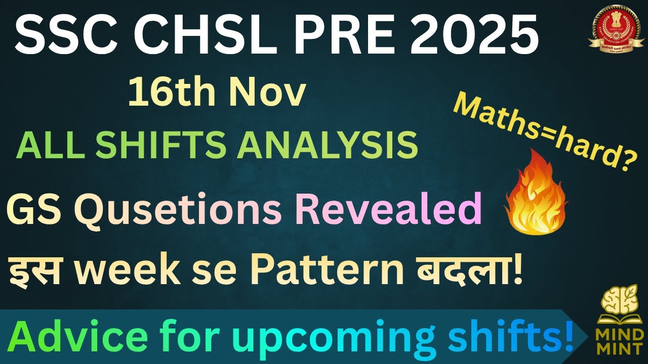 SSC CHSL PRE 2025 16th Nov All Shifts  ANALYSIS | GS Question Revealed.maths important questions.