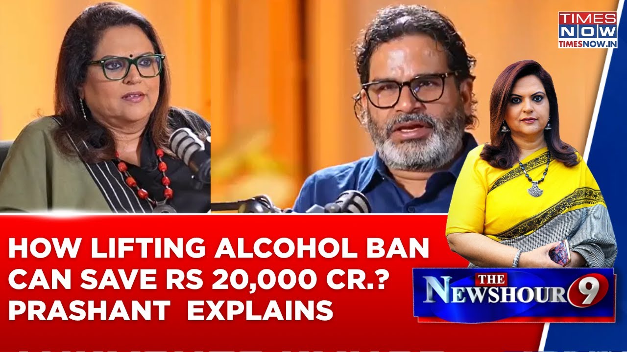 Prashant Kishor Explains How Lifting Bihar Alcohol Ban Can Save Rs 20,000 Crore | Watch
