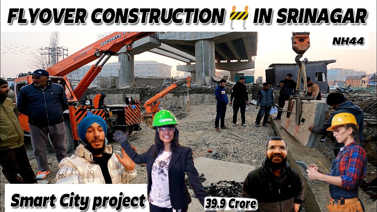 NOWGAM FLYOVER || NH 44 PROJECT || SRINAGAR SMART CITY ❤️