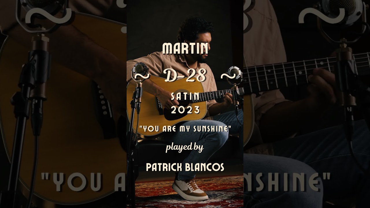 Martin D-28 Satin | Patrick Blancos | You Are My Sunshine - Jonnhy Cash | Zanon Guitars TEASER