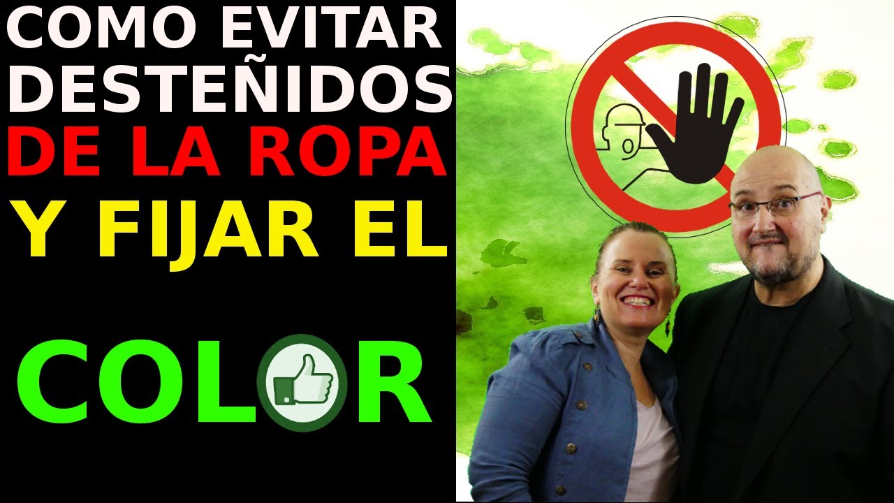 COMO EVITAR DESTEÑIDOS 💡 Y FIJAR EL COLOR 🌈 EN LA ROPA