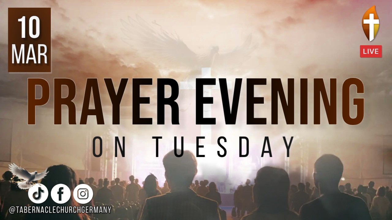 Powerful Prayer in the Presence of God during the evening in Mannheim – March 10, 2026 LIVE
